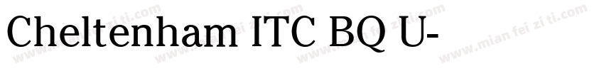 Cheltenham ITC BQ U字体转换